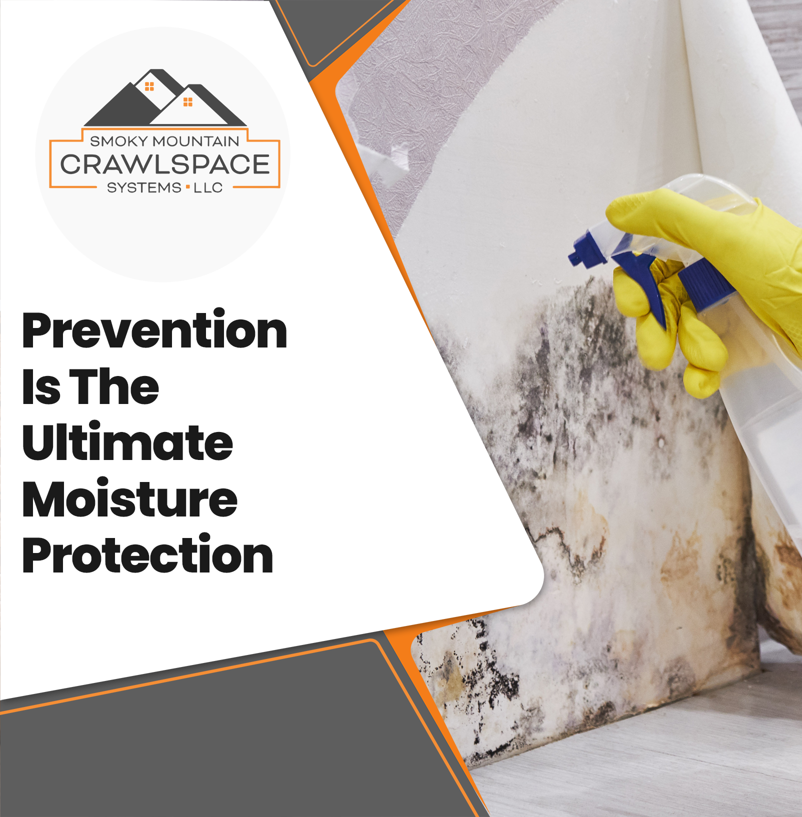 Smoky-Mountain-Crawlspace-Systems-prevention-is-the-ultimate-moisture-protection