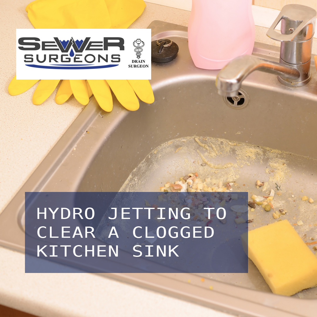 How to Clear a Kitchen Sink Clog with Hydro Jetting - Sewer Surgeons