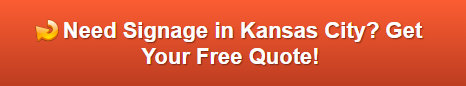 Free quote on signage for Kansas City KS