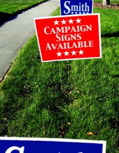 Yard signs are popular in the fall